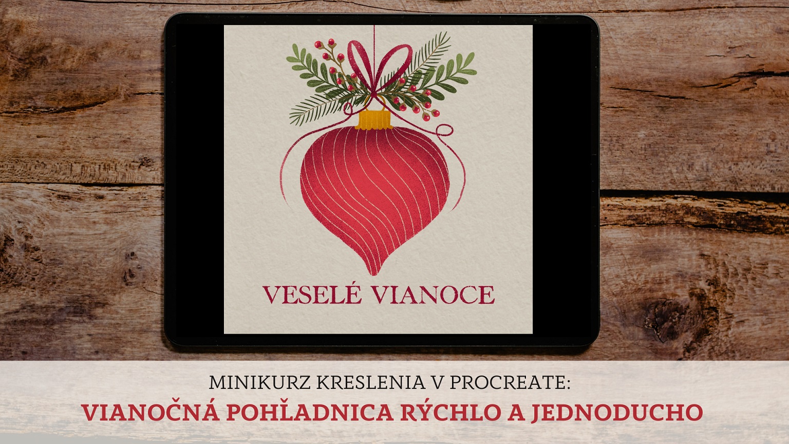 Vianočný Minikurz ZDARMA: Kreslenie vianočnej pohľadnice v Procreate